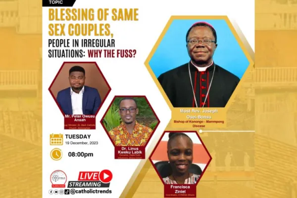 Vatican Declaration on Blessings of Same-Sex Couples: Take from Webinar in Ghana