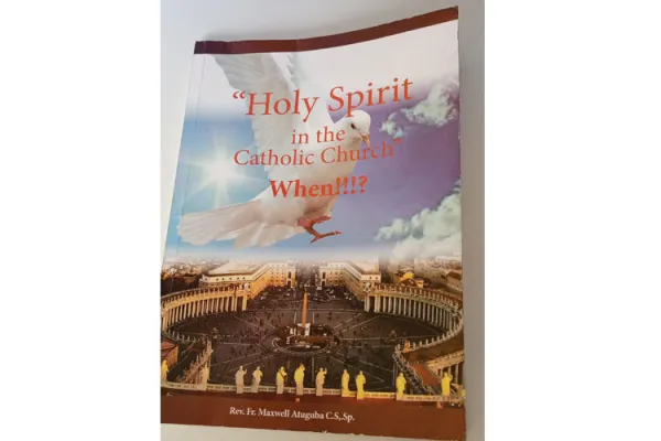 Missionary Cleric in Kenya Explains Decline in Devotion to Holy Spirit in New Book