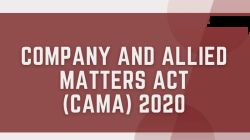 controversial Companies and Allied Matters Act (CAMA) 2020.