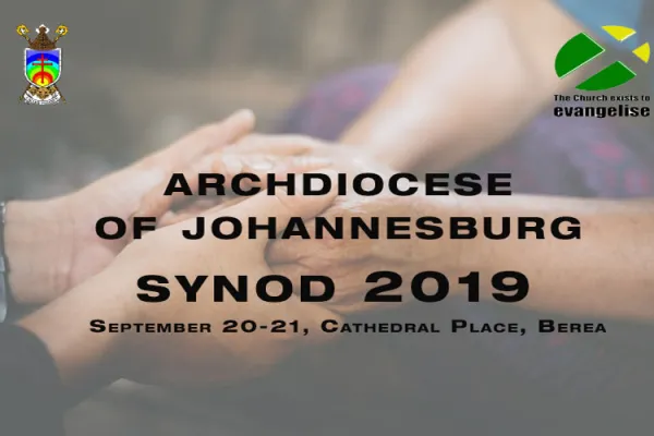 Archdiocese of Johannesburgy Synod 2019: September 20-21