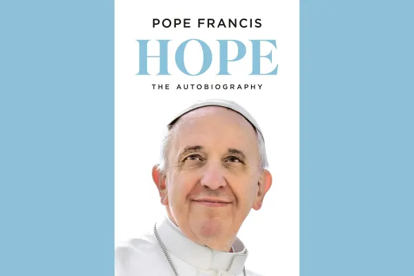 Pope Francis to Release "first memoir published by a sitting pontiff" in January