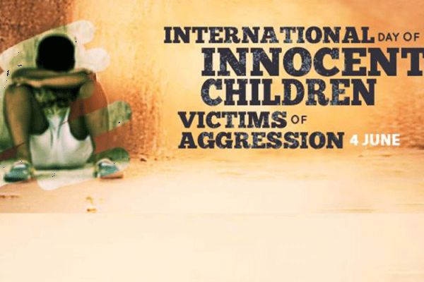 A Poster of the International Day of Innocent Children Victims of Aggression.