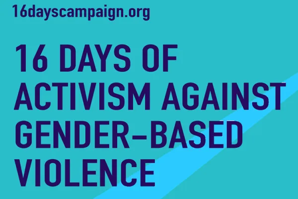 A campaign graphic for the 16 Days of Activism Against Gender-Based Violence that will conclude on December 10, 2019, Human Rights Day