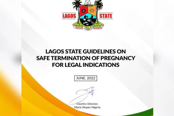 Front page of the policy document, tagged, "Lagos State Guidelines on Safe Termination of Pregnancy for Legal Indications". Credit: Courtesy Photo