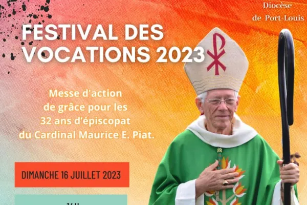 A poster announcing the July 16 Feast of Vocations and the 32nd Episcopal anniversary of Maurice Cardinal Piat. Credit: Poort Louis Diocese