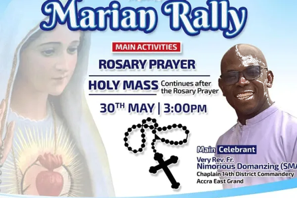 The flyer for the 2020 Marian Rally organized by the 14th District Commandery and District 3 Ladies Auxiliary of the Knights and Ladies Auxiliary of St. John International, Accra East Grand on May 30, 2020 at the St. Francis of Assisi parish, Ashaley Botwe, Accra to conclude the Rosary Month of May. / St. Francis of Assisi parish, Ghana.